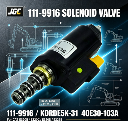 111-9916 صمام الملف اللولبي لمجموعة الحفار 12 فولت رقم القطعة KDRDE5K-31 40E30-103A لـ CAT E320b E320c E320d E325b